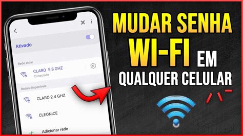 Quer mudar a senha do wi.